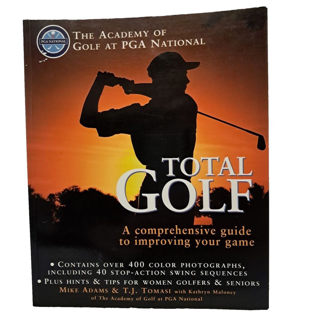 PGA National  Academy Of Golf Total Golf Instructional Book Paperback